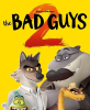 The Bad Guys 2