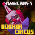 Minecraft Horror Circus Add-on Minecraft Horror Circus Add-on